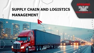 Supply Chain and Logistics Management