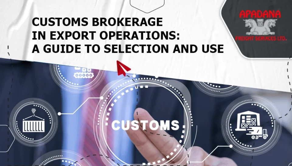 Customs Brokerage in Export Operations