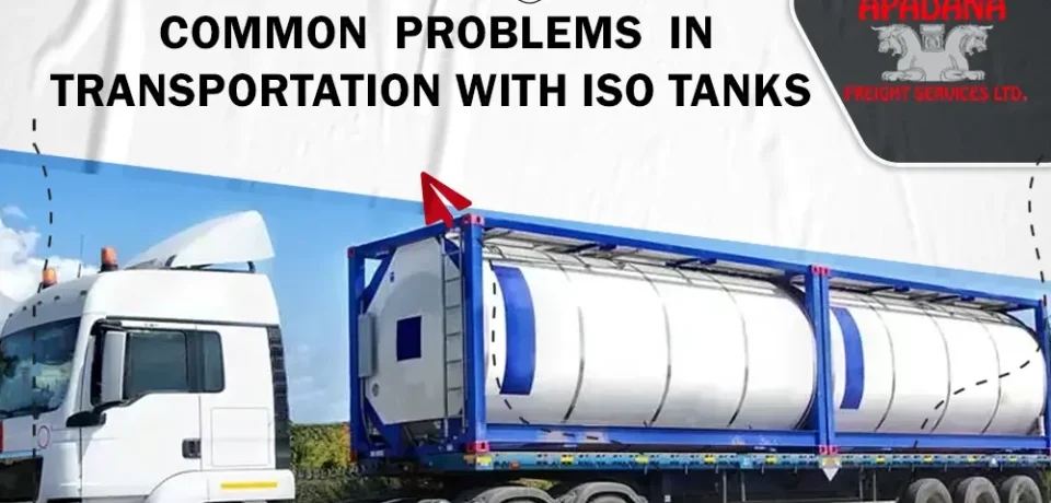 Problems in transportation with ISO tanks