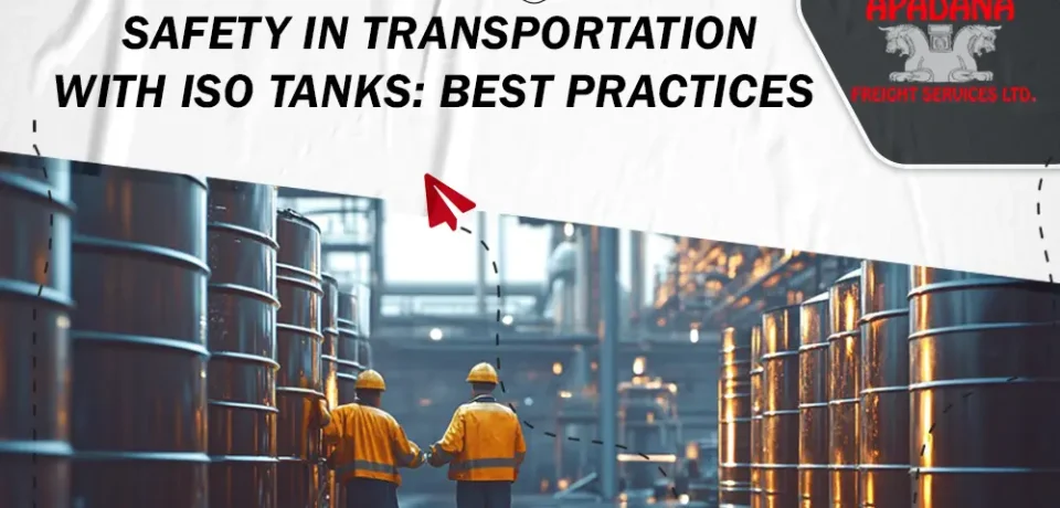 Safety in transportation with ISO tanks